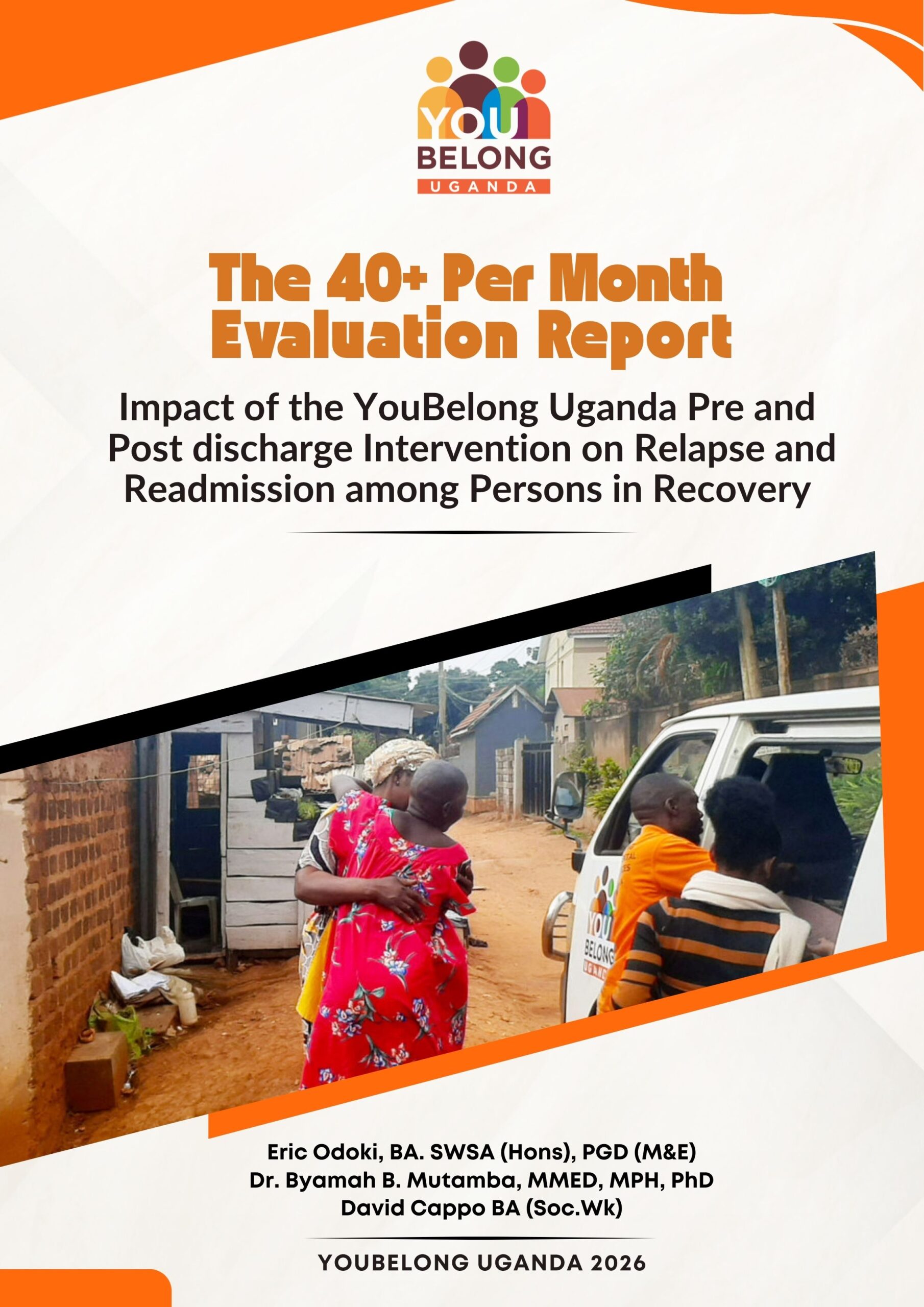 The YouBelong Uganda 40+ Per Month Evaluation Report